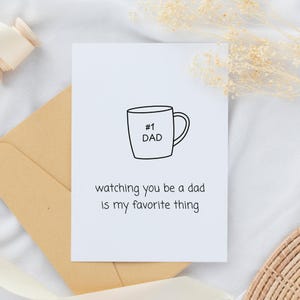 Carte de fête des pères « Je te regarde être un papa, c'est ma chose préférée », Design minimaliste, téléchargement numérique, carte imprimable, cadeau parfait pour les papas