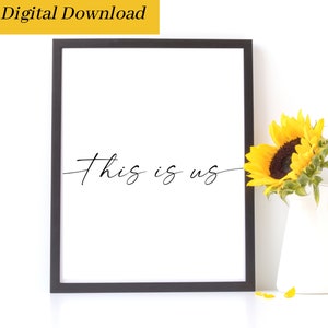 This is us Printable Wall Art, Printable Home Art