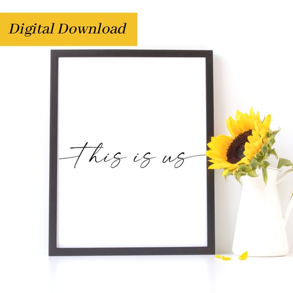 This is Us Printable Wall Art Printable Home Art | Etsy
