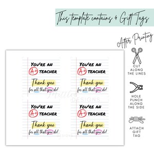 May include: Four printable gift tags with a teacher appreciation theme. Each tag features a yellow background with the text "You're an A+ Teacher" and "Thank you for all that you do!" in black and pink text. The tags are designed to look like lined notebook paper.