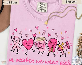 We Wear Pink Shirt in October Breast Cancer Awareness Comfort Colors Tee