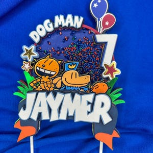 Dog Man Inspired Cake Topper - Personalized Birthday Name & Age, and shaker!