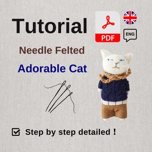 Può includere: Un tutorial di feltro ad ago per realizzare un adorabile gatto bianco. Il tutorial è in formato PDF e include istruzioni passo dopo passo. L'immagine mostra un gatto di feltro ad ago che indossa un maglione blu, pantaloni marroni e una sciarpa beige. Il gatto ha la pelliccia bianca e gli occhi blu. L'immagine include anche uno strumento di feltro ad ago e un segno di spunta con il testo "Passo dopo passo dettagliato!"