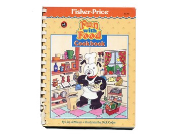 Vintage Fisher Price Kids Fun With Food Cookbook Children's Recipes 1980s Snacks Drinks