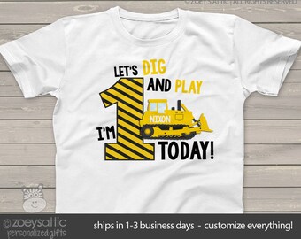First birthday shirt construction bulldozer let's dig and play any age personalized birthday Tshirt MBD-041