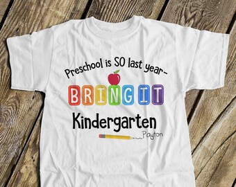 Back to school shirt  | preschool is so last year bring it t-shirt  | colorful personalized back to school childrens tshirt 22MSCL-085