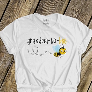 Grandma shirt fun pregnancy announcement grandma-to-bee custom Tshirt 22MD-072 image 1