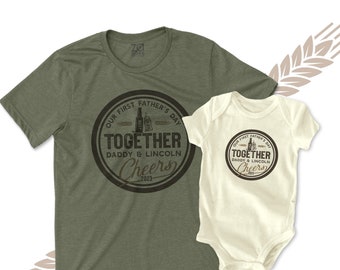 First Father's Day together cheers matching daddy and baby bodysuit gift set - great Father's Day shirts matching cheers shirts 22FD-068-Set