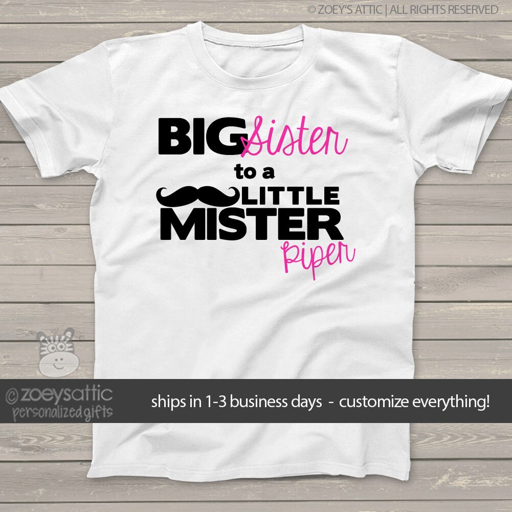 Mustache Big Sister Shirt Big Sister to a Little Mister Tshirt | Etsy