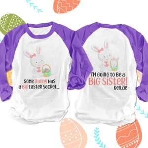 Easter big sister to be shirt - easter bunny big sister secret pregnancy announcement raglan shirt 22SNLE-001-RG