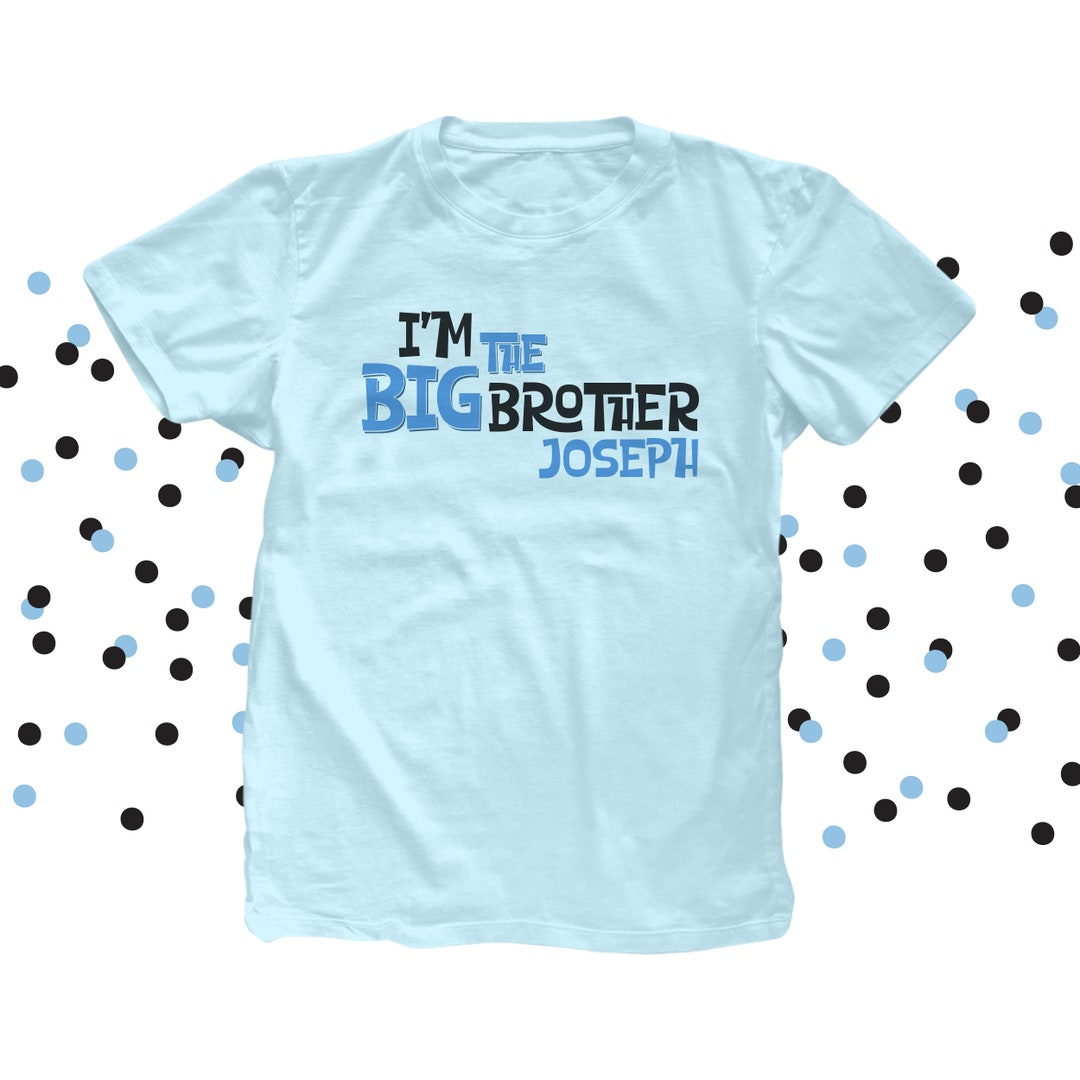 Big Brother Shirt Simple Text I'm the Big Brother Tshirt MSMP003N Etsy