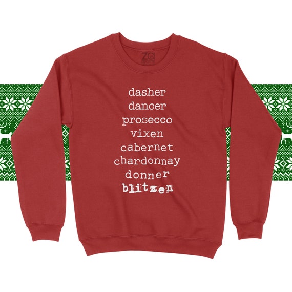 Womens Reindeer Alcohol Christmas Sweatshirt Dasher Dancer