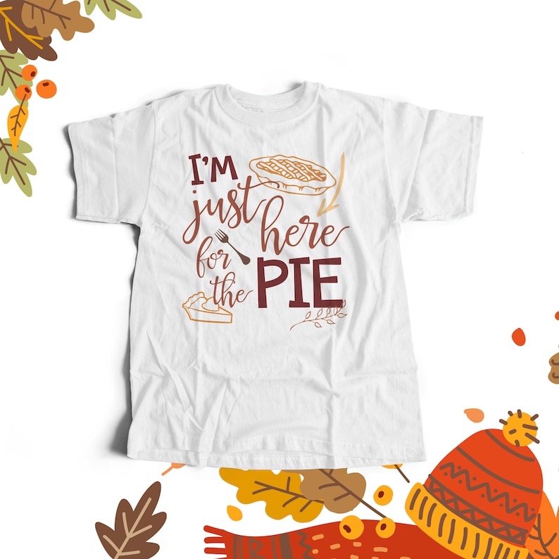 Funny Thanksgiving Day shirt just here for the pie Tshirt - perfect for Turkey Day festivities 22SNLF-113 bild 1