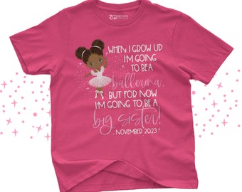 ballerina big sister shirt going to be a big sister one day ballerina pregnancy announcement shirt for big sister ballet dancer