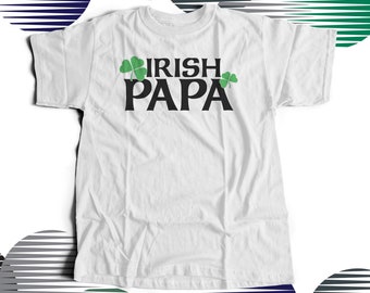 Irish papa or grandpa shirt - simple shamrock Irish papa or Irish grandpa t-shirt - gift for Father's Day or St. Patrick's Day 22FD-038