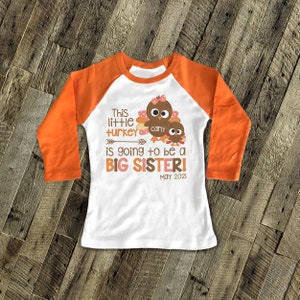 Thanksgiving Big Sister Shirt, Thanksgiving Pregnancy Announcement Shirt, Turkey Big Sister Shirt 22SNLF-030-GR image 1