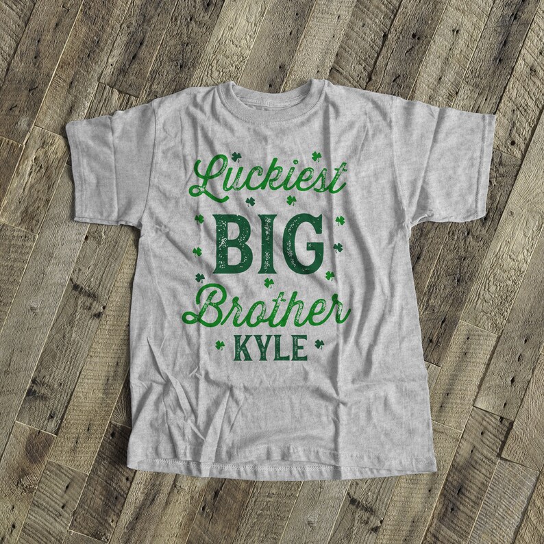 Big brother or big brother to be shirt luckiest big brother Tshirt perfect shirt for St. Patrick's Day 22SNLP-003-B image 2