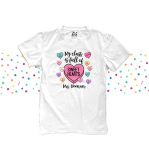 Valentine teacher mask and/or shirt | conversation hearts face mask and matching my class is full of sweethearts valentine shirt 22SNLV-094