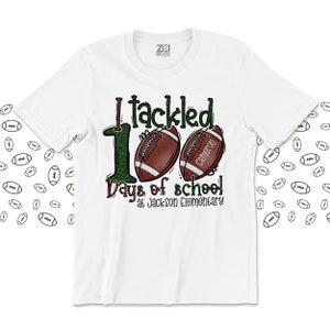 Student shirt | 100 days of school football themed tee | I tackled 100 days of school KIDS personalized t-shirt | school shirt 22mscl2-012