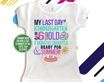 Girls graduation shirt | kindergarten last day shirt | ready for summer 9 months smarter | kindergarten graduation Tshirt | 22MSCL-002-G