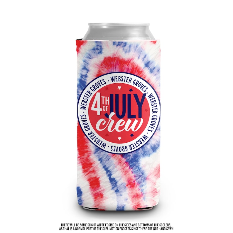 May include: A red, white, and blue tie-dye can cooler with the text "4th of July Crew" in a red circle, surrounded by the words "Webster Groves". The cooler is designed to fit a standard-sized can.