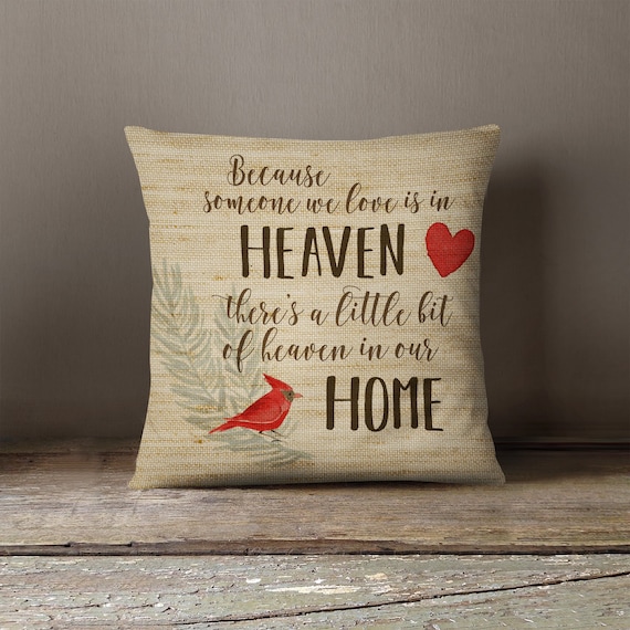 memorial pillow | heaven pillow | remembrance pillow | someone we love is in heaven, heaven in our home throw pillow sympathy gift PIL-133
