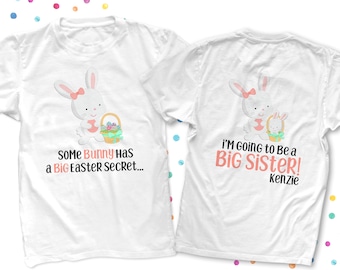 Easter big sister to be tshirt - easter bunny big sister secret pregnancy announcement shirt 22SNLE-001-G