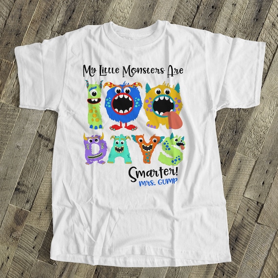 100 Days Teacher Shirt- Funny My Little Monsters 100 Days Teacher Shirt- Funny My Little Monsters