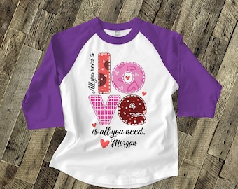 Valentine all you need is love, love is all you need personalized valentine day raglan Tshirt - adorable Valentine's Day shirt 22SNLV-051-R