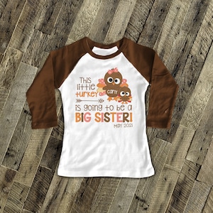 Thanksgiving Big Sister Shirt, Thanksgiving Pregnancy Announcement Shirt, Turkey Big Sister Shirt 22SNLF-030-GR image 2