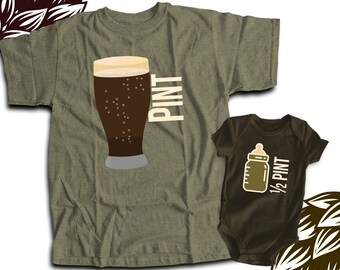 matching father son shirts - pint and half pint or choose a bodysuit gift set - great holiday or Father's Day shirts gifts older kids gifts