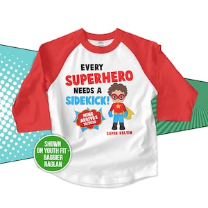Big brother superhero or big brother to be every superhero needs a sidekick pregnancy announcement raglan shirt MSUP-010-R image 1