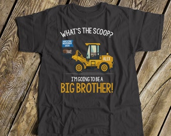 Big brother to be shirt construction digger what's the scoop pregnancy announcement DARK Tshirt - construction big brother - MDT-001D