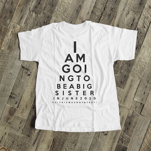 Camiseta de hermana mayor - camiseta divertida con anuncio de embarazo y gráfico optométrico MEYE-003