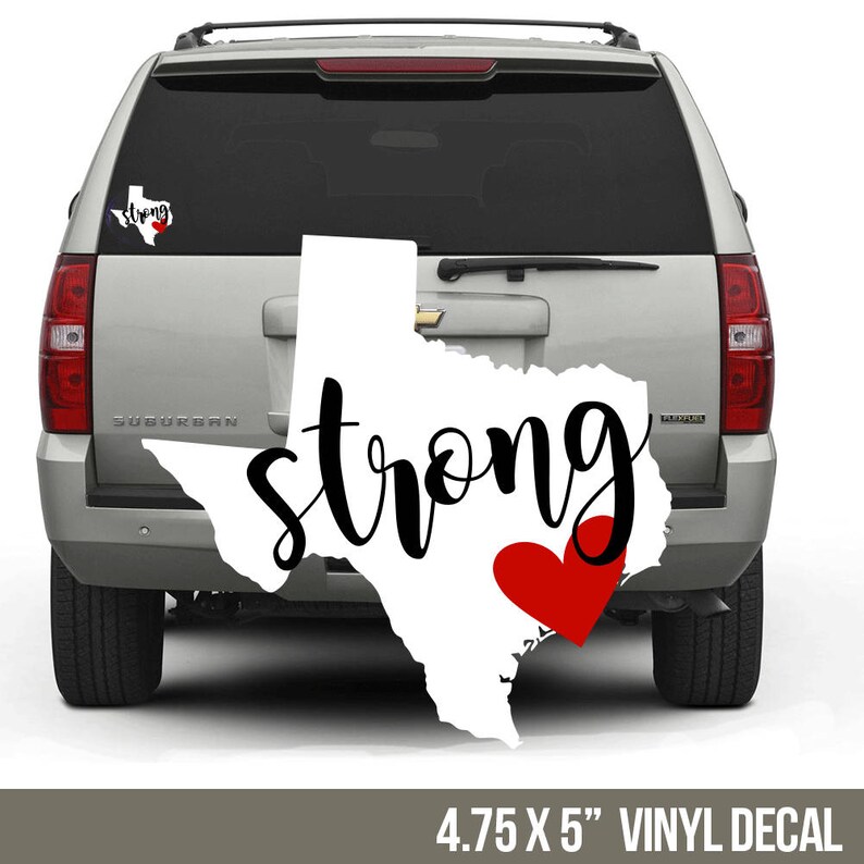 Texas Strong Car / Vinyl Decal FUNDRAISER Hurricane Harvey Etsy
