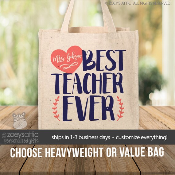 Personalized Teacher Name Best Teacher Tote Bag Gift Best Teacher Ever Tote Gift Bag Back to School Teacher Gift Monogrammed Tote Canvas