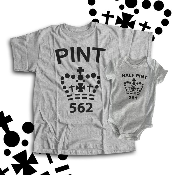 Super funny pint half pint matching dad and kiddo t-shirt or bodysuit gift set - great holiday or Father's Day gift 22FD-017-Set