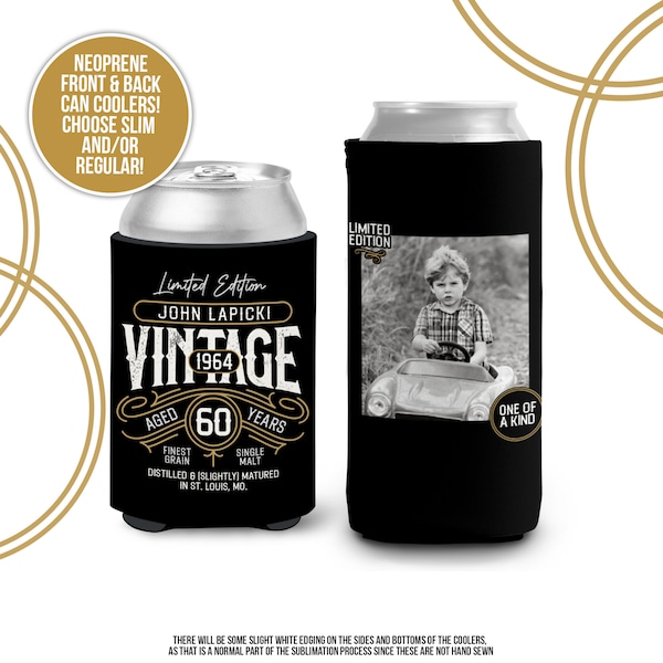 40th 50th 60th birthday photo regular or slim can coolies | vintage limited edition personalized can cooler | birthday party favor MCC-177