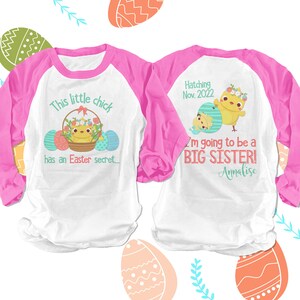 Easter big sister to be shirt - easter chick easter eggs big sister surprise pregnancy announcement easter raglan shirt 22SNLE-033-R