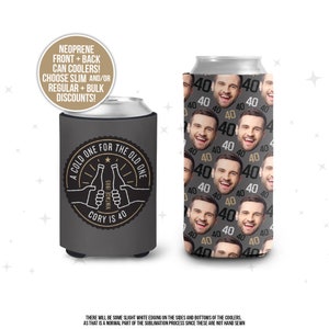 40th birthday picture face can coolies funny cold one with the old one custom can coolers birthdays and party favors slim or regular size