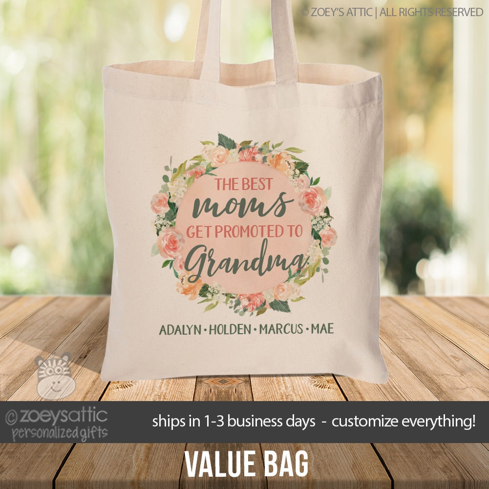 Grandma Bag | Mother's Day Present Tote Bag | the Best Moms Get