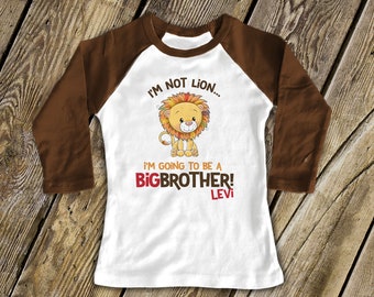 Big brother to be shirt - raglan I'm not lion big brother t-shirt  or long length MANM-007-r