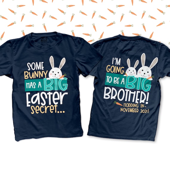 Easter Pregnancy Announcement Shirt Some Bunny Has A Secret Easter Pregnancy Announcement Shirt Some Bunny Has A Secret