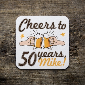 personalized birthday party coasters - pulpboard custom name coasters cheers to 50 years- personalized for any year 30th 40th 21st birthday