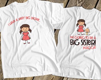 STICK FIGURE I have a secret - I'm going to be a big sister pregnancy announcement tshirt MSTK-007