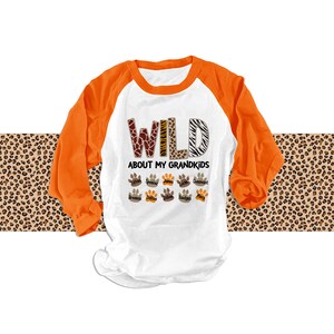 grandma shirt | wild about my grandkids raglan shirt | mothers day birthday gift | unisex raglan grandma shirt 22MD-064-R