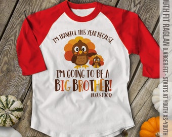 Thanksgiving big brother raglan shirt | thankful turkey brother to be | thankful this year brother | pregnancy announcement 22SNLF-042-BR