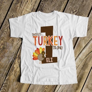 thanksgiving first birthday shirt little turkey is one birthday birthday shirt - first turkey birthday party thanksgiving 22SNLF-020