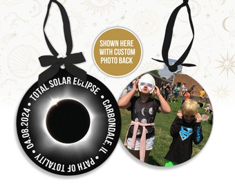 Custom Eclipse Ornament - April 8 Keepsake, Totality Memory - Personalized total solar eclipse  - Unique Souvenir eclipse photo ornament