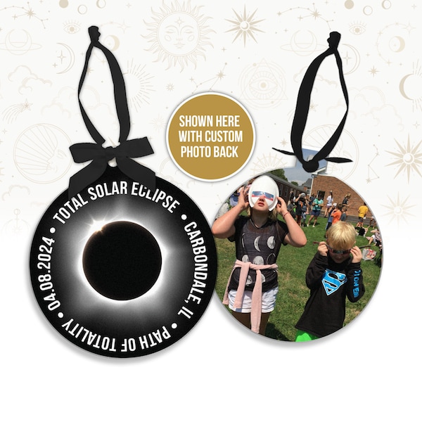 Custom Eclipse Ornament - April 8 Keepsake, Totality Memory - Personalized total solar eclipse  - Unique Souvenir eclipse photo ornament